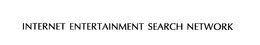 INTERNET ENTERTAINMENT SEARCH NETWORK trademark