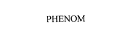 PHENOM trademark