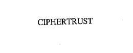 CIPHERTRUST trademark
