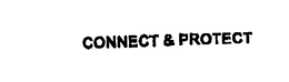 CONNECT & PROTECT trademark