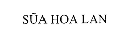 SUA HOA LAN trademark