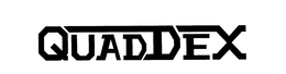QUADDEX trademark