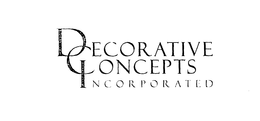 DECORATIVE CONCEPTS INCORPORATED trademark