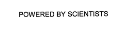 POWERED BY SCIENTISTS trademark