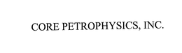 CORE PETROPHYSICS, INC. trademark