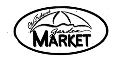 OLD FASHIONED GARDEN MARKET trademark