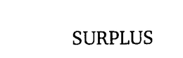 SURPLUS trademark