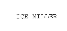 ICE MILLER trademark