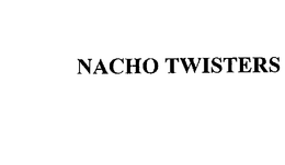 NACHO TWISTERS trademark