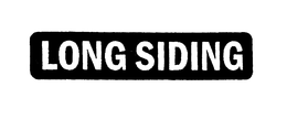 LONG SIDING trademark