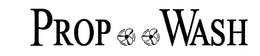 PROP WASH trademark