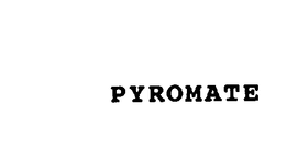 PYROMATE trademark