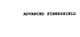 ADVANCED FIBERSHIELD trademark
