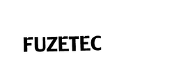 FUZETEC trademark