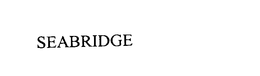 SEABRIDGE trademark