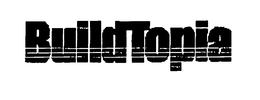 BUILDTOPIA trademark