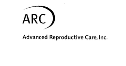 ARC ADVANCED REPRODUCTIVE CARE, INC. trademark