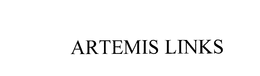 ARTEMIS LINKS trademark
