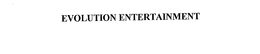 EVOLUTION ENTERTAINMENT trademark