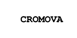 CROMOVA trademark
