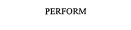 PERFORM trademark