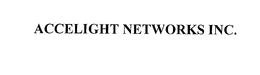ACCELIGHT NETWORKS INC. trademark