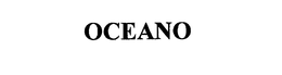 OCEANO trademark