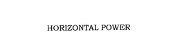 HORIZONTAL POWER trademark