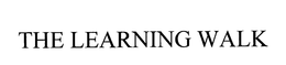 THE LEARNING WALK trademark