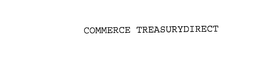 COMMERCE TREASURYDIRECT trademark