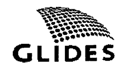 GLIDES trademark
