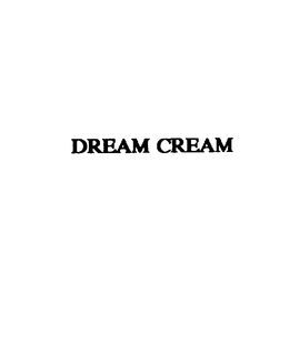 DREAM CREAM trademark