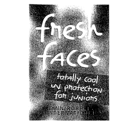 FRESH FACES TOTALLY COOL W PROTECTION FAR JUNIORS trademark