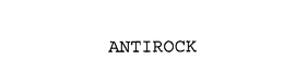 ANTIROCK trademark