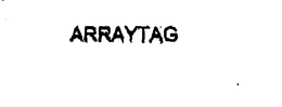 ARRAYTAG trademark