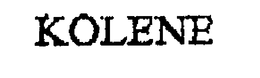 KOLENE trademark