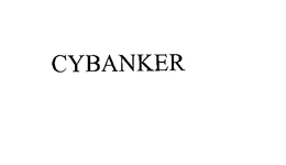 CYBANKER trademark