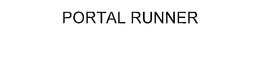 PORTAL RUNNER trademark