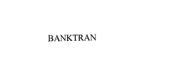 BANKTRAN trademark