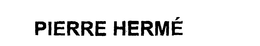 PIERRE HERME trademark