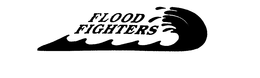 FLOOD FIGHTERS trademark
