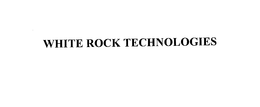 WHITE ROCK TECHNOLOGIES trademark