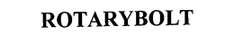 ROTARYBOLT trademark
