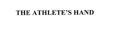 THE ATHLETE'S HAND trademark