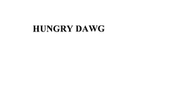 HUNGRY DAWG trademark