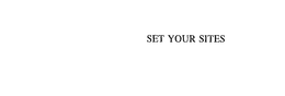 SET YOUR SITES trademark