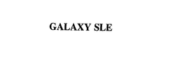 GALAXY SLE trademark