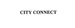 CITY CONNECT trademark