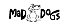 MAD DOGS trademark