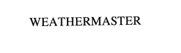 WEATHERMASTER trademark